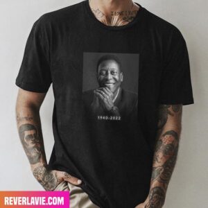 Brazil Legend The Original GOAT Pele Rest In Peace 1940 – 2022 Unique T-Shirt