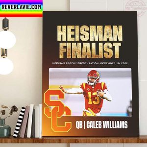 Caleb Williams 2022 Heisman Trophy Finalists QB USC Trojans Home Decor Poster Canvas