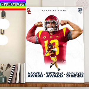 Caleb Williams PAC 12 Conference Maxwell Award Walter Camp Award AP Player Of The Year Home Decor Poster Canvas
