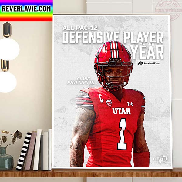Clark Phillips lll Is All PAC 12 Conference Defensive Player Of The Year Home Decor Poster Canvas Clark Phillips lll Is All PAC 12 Conference Defensive Player Of The Year Home Decor Poster Canvas