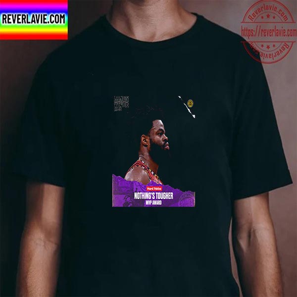 Derrick Walton Jr Hard Yakka Nothing Tougher MVP Award Unisex T-Shirt Derrick Walton Jr Hard Yakka Nothing Tougher MVP Award Unisex T-Shirt