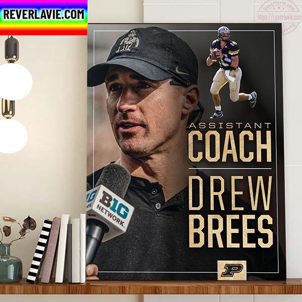 Drew Brees Assistant Coach Purdue Football Home Decor Poster Canvas Drew Brees Assistant Coach Purdue Football Home Decor Poster Canvas