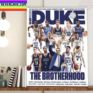 Duke The Brotherhood Blue Devils Best Teams On Cover Slam Home Decor Poster Canvas