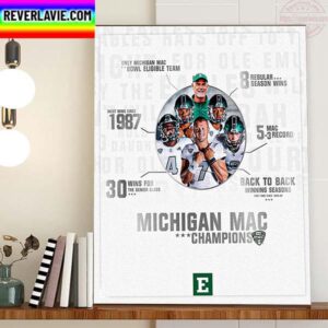 Eastern Michigan Football Are Michigan MAC Champions Home Decor Poster Canvas