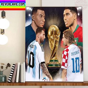 FIFA World Cup Qatar 2022 Semifinals Coming Home Decor Poster Canvas