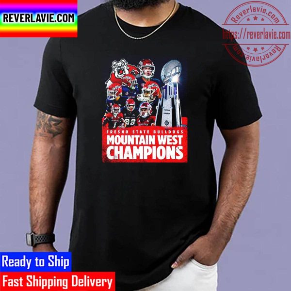 Fresno State Bulldogs Football Are 2022 Mountain West Champions Unisex T-Shirt