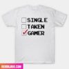 Sarcastic Relationship Status Funny Happy Valentine Day Fashion T-Shirt