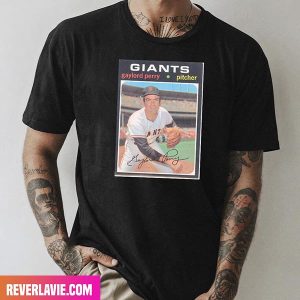 Giants Gaylord Perry Pitcher RIP 1938-2022 Unique T-Shirt