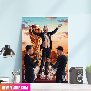 Goal And Assist Lionel Messi Is Doing It All FIFA World Cup 2022 Decor Poster