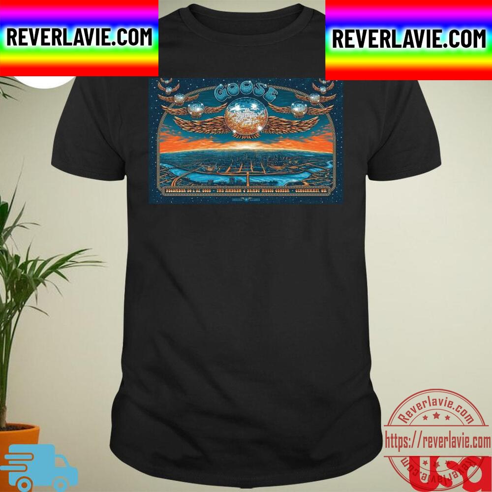 Goose 2022 Cincinnati Dec 30th And 31st The Andrew J Brady Music Center Poster Unisex T-Shirt Goose 2022 Cincinnati Dec 30th And 31st The Andrew J Brady Music Center Poster Unisex T-Shirt
