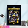 It Is Great To Be A Michigan Wolverines Go Blue Champions Poster