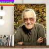 Happy 100th Birthday To Stan Lee The Comic Book Creator And Writer Home Decor Poster Canvas