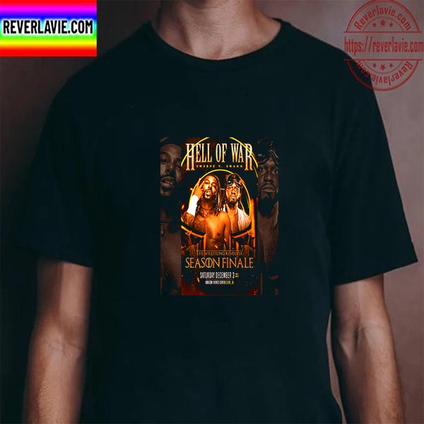 Hell Of War The Wrestling Revolver Season Finale Unisex T-Shirt Hell Of War The Wrestling Revolver Season Finale Unisex T-Shirt