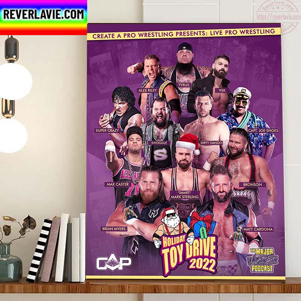 Holiday Toy Drive 2022 The Major Wrestling Figure Podcast Home Decor Poster Canvas Holiday Toy Drive 2022 The Major Wrestling Figure Podcast Home Decor Poster Canvas