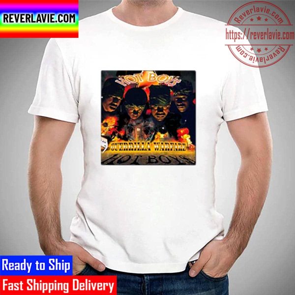 Hot Boys Guerrilla Warfare Unisex T-Shirt