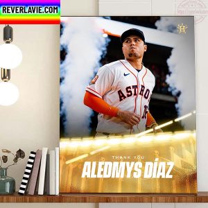 Houston Astros Thank You Aledmys Diaz Home Decor Poster Canvas