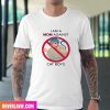 I Am A Mom Against Cat Boys Style T-Shirt