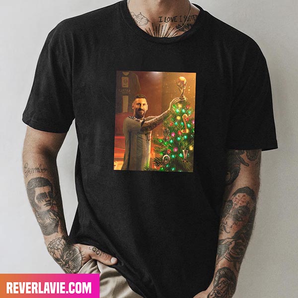 It Is Been An Incredible 2022 For Lionel Messi FIFA World Cup Qatar 2022 Fashion T-Shirt It Is Been An Incredible 2022 For Lionel Messi FIFA World Cup Qatar 2022 Fashion T-Shirt