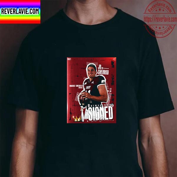 JD Sherrod Signed Troy Trojans Football Unisex T-Shirt JD Sherrod Signed Troy Trojans Football Unisex T-Shirt