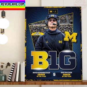 Jim Harbaugh Coach Michigan Football Big Ten Winner Both Coach Of The Year Home Decor Poster Canvas