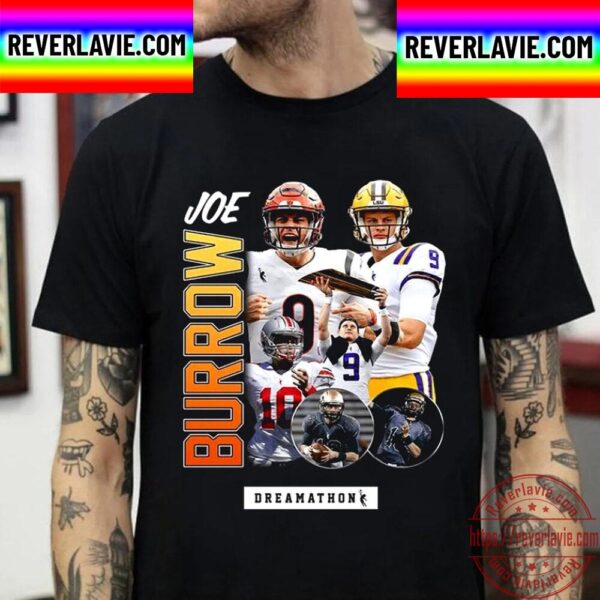 Joe Burrow Dreamathon Cincinnati Bengals NFL Unisex T-Shirt