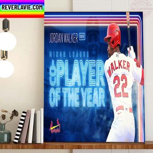 Jordan Walker Is 2022 Minor League Co-Player Of The Year With St Louis Cardinals MLB Home Decor Poster Canvas