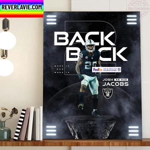 Josh Jacobs Back To Back Is FedEx Ground Player Of The Week Home Decor Poster Canvas