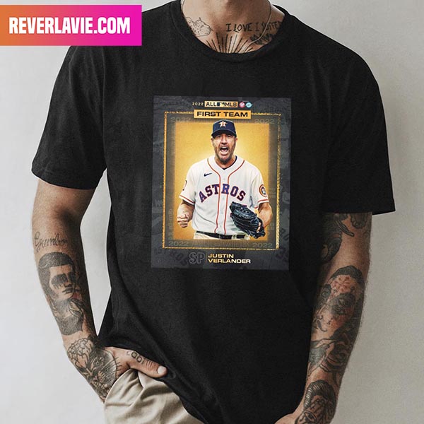 Justin Verlander Earns His 2nd Career All MLB First Team Selection Style T-Shirt Justin Verlander Earns His 2nd Career All MLB First Team Selection Style T-Shirt