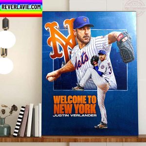 Justin Verlander Is Coming To New York Mets MLB Home Decor Poster Canvas