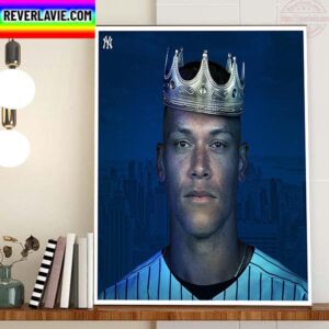 King Of New York Aaron Judge Re-Signed New York Yankees MLB Home Decor Poster Canvas