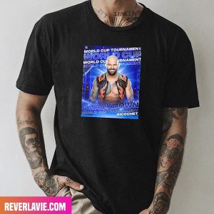 King Ricochet Is The Winner Of The Smack Down World Cup WWE Style T-Shirt