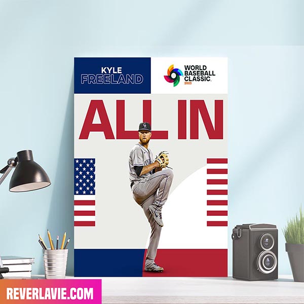 Kyle Freeland Is All In For Team USA MLB Poster Kyle Freeland Is All In For Team USA MLB Poster