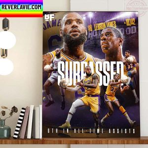 LeBron James Surpassed Magic Johnson On The All Time Assists List Home Decor Poster Canvas