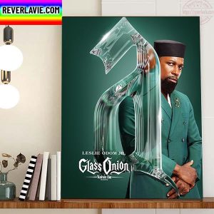 Leslie Odom Jr In Glass Onion A Knives Out Mystery Home Decor Poster Canvas