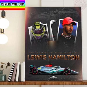 Lewis Hamilton Is The 2022 British Competition Driver Of The Year Home Decor Poster Canvas