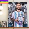 Lionel Messi And Argentina Are 2022 World Cup Champions Home Decor Poster Canvas