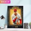 Manny Machado San Diego Padres Congrats On Being Selected To The All MLB 1st Team Decor Poster