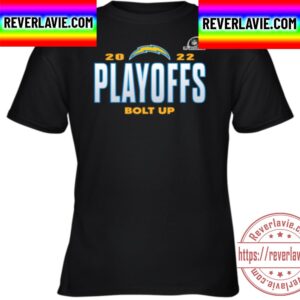 Los Angeles Chargers Bolt Up Fanatics 2022 NFL Playoffs Our Time Unisex T-Shirt