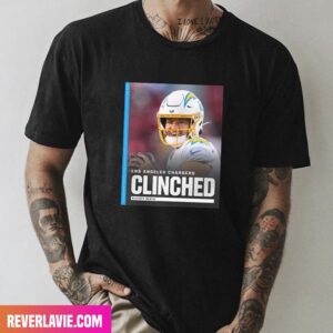 Los Angeles Chargers – Clinched Are Going Back To The Playoffs For The First Time Since 2018 Style T-Shirt