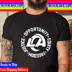 Los Angeles Rams Opportunity Equality Freedom Justice Unisex T-Shirt