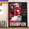 Louisville Cardinals Football Are Champions 2022 Wasabi Fenway Bowl Champions Home Decor Poster Canvas