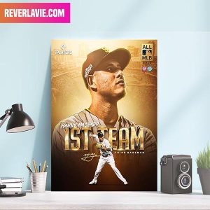 Manny Machado San Diego Padres Congrats On Being Selected To The All MLB 1st Team Decor Poster