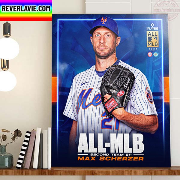 Max Scherzer 2022 All MLB Second Team SP New York Mets Home Decor Poster Canvas Max Scherzer 2022 All MLB Second Team SP New York Mets Home Decor Poster Canvas