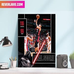 Miami Heat Final Score Bro Rationed His Own Team x Darth Vader Star Wars Decor Poster