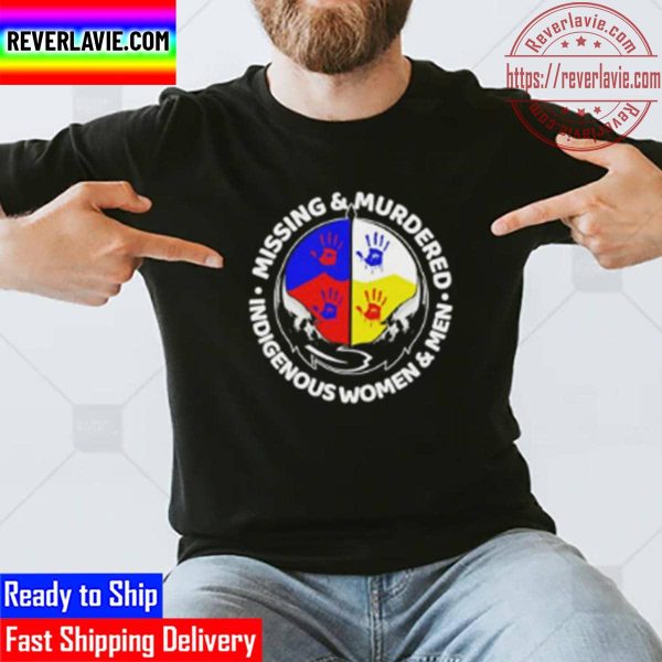Missing And Murdered Indigenous Women And Men Unisex T-Shirt