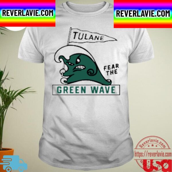 NCAA 2022 Tulane Fear The Green Wave Unisex T-Shirt
