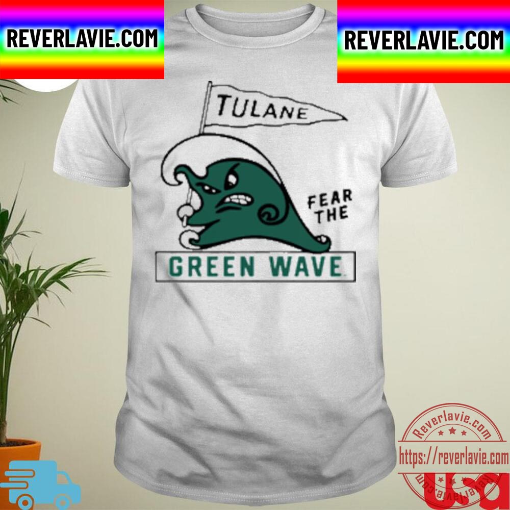 NCAA 2022 Tulane Fear The Green Wave Unisex T-Shirt NCAA 2022 Tulane Fear The Green Wave Unisex T-Shirt