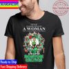 Never Underestimate A Woman Who Understands Basketball And Loves Golden State Warriors Signatures Unisex T-Shirt