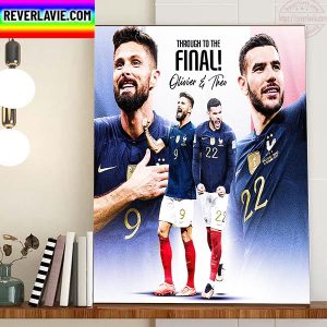 Olivier Giroud And Theo Hernandez Of France And AC Milan In The FIFA World Cup 2022 Final Home Decor Poster Canvas