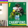 Oregon Ducks Football Are Champions 2022 San Diego County Credit Union Holiday Bowl Champs Home Decor Poster Canvas
